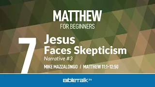 Jesus Faces Skepticism