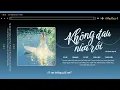 Download Lagu [Lyric] KHÔNG ĐAU NỮA RỒI - 52 Hz, Orange, Mỹ Mỹ, Châu Bùi, Pháp Kiều · Em Xinh Say Hi ♪