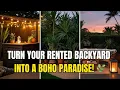Renter-Friendly Boho Backyard Makeover Transform a Small Outdoor Space into a Cozy Oasis