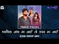 Lagu આશિક નશા મા નાઈ તો કસા મા નાઈ || EDM DROP MIX || Aashiq Nasa Ma Nai To Kasa Ma Nai ( Mahesh Vanzara