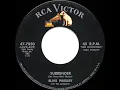 1961 HITS ARCHIVE: Surrender - Elvis Presley (a #1 record)