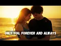 Download Lagu ❤️ Only You, Forever and Always ❤️ A Heartfelt Song🎶Official Song Lyrics