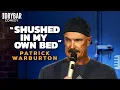 My Wife \u0026 My Sister-in-Law Watch True Crime in Our Bed | Patrick Warburton Stand-Up