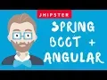 JHipster The most popular Spring Boot Angular Microservices application generator