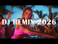 Lagu DJ CLUB MUSIC 2026 - Mashups \u0026 Remixes of Popular Songs 2026 - DJ Remix Dance Club Music Mix 2026