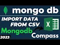 How to Import CSV data and add in Mongodb Compass Database Tutorial