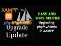 EASY UPDATE PHPMYADMIN IN XAMPP WINDOWS 7 8 10