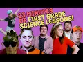 23 Minutes of First Grade Science Lessons