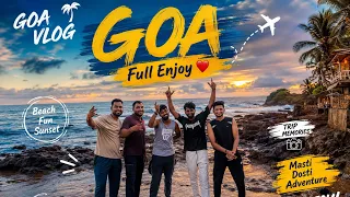 Goa full enjoy 👻👻👻