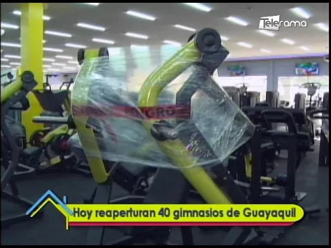 Hoy reaperturan 40 gimnasios de Guayaquil