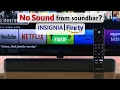 Insignia TV No Sound From Any Soundbar Fix