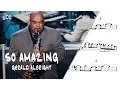 Download Lagu So amazing - Gerald Albright - Sax Alto Transcription.
