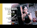 TAMBAL BAN - LALA WIDY \
