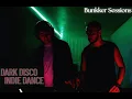 Dark Disco / Indie Dance | Hengar \u0026 Bob Luna by @Thebunkkerproyectmexico