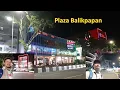 Download Lagu Plaza Balikpapan, Mall Legendaris di Kota Balikpapan