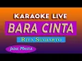 Download Lagu BARA CINTA KARAOKE - RITA SUGIARTO