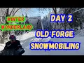 Old Forge Snowmobiling Day 2 Winter Wonderland