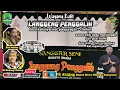Lagu 🔴LIVE WAYANG KULIT LANGGENG PENGGALIH KI DALANG ANUNG // MUNJUNGAN \u0026 SEDEKAHBUMI // DESA CIDENOK