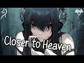 Download Lagu Nightcore – NEFFEX - Closer to Heaven (Lyrics)