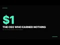 The 1 Salary Why the Richest CEOs Get Paid Nothing