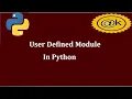 How to create a user defined module in python