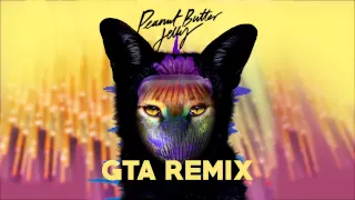 Download Galantis - Peanut Butter Jelly (GTA remix) MP3