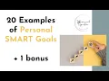 20 Personal SMART Goal Examples