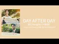 Download Lagu BIG Naughty (서동현) – Day After Day [Love Your Enemy OST 2] (Lyrics) (Eng Sub)