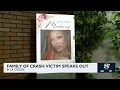 Family of Crash Victim speaks out