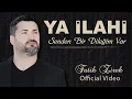 Download Lagu YA İLAHİ senden bir dileğim var - FATİH ZİREK (Official Video)