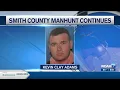 Manhunt continues Saturday after man shoots at deputies in Smith County