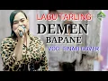 Download Lagu DEMEN BAPANE - VOC: TINAH [ COVER ]