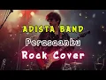 Perasaanku - Adista Rock Cover by Be Young Key Rock #adista #perasaanku #coverrock