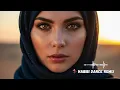 Lagu Habibi Remix 2025 | Smooth Arabic Lounge Beats for Relaxing Nights