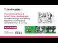 Printed Circuit Board Defect Detection Methods Based on Image Processing Machine Learning and Deep