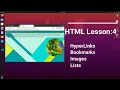 HTML Lesson 4 - Links Bookmarks Images Lists Unordered and Ordered