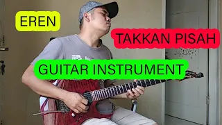 eren takkan pisah guitar instrument