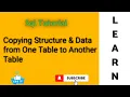 SQL Copying structure and data from one table to another table