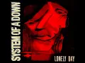 System Of A Down - Lonely Day (Single) (Nü Metal)