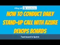 14 How to conduct daily stand-up call with Azure DevOps boards