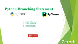 Python if else statement or branching Statements