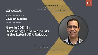 New in JDK 18 Reviewing Enhancements in the Latest JDK Release