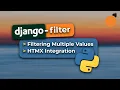 Django-Filter - HTMX Integration and Filtering Multiple Values for a Form Field