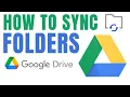 Download Lagu How to Sync Folder to Google Drive in Windows