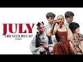 What I Saw Onstage in July 2026