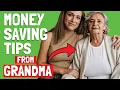 25 DEPRESSION-ERA Money Saving Tips I Learned From GRANDMA THAT WORK TODAY