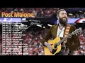 Download Lagu Post Malone’s Greatest Hits 🎶 | The Ultimate Chill \u0026 Vibe Playlist