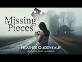 Download Lagu Missing Pieces by Heather Gudenkauf | Full Audiobook | A Tense Mystery Full of Surprises \u0026 Suspense