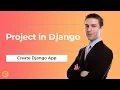 Django Learn About Django Apps Create App 2019 Eduonix