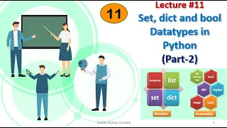 Set Dictionary and Bool Datatypes in Python Part 2